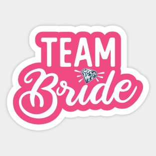 Team Bride Sticker